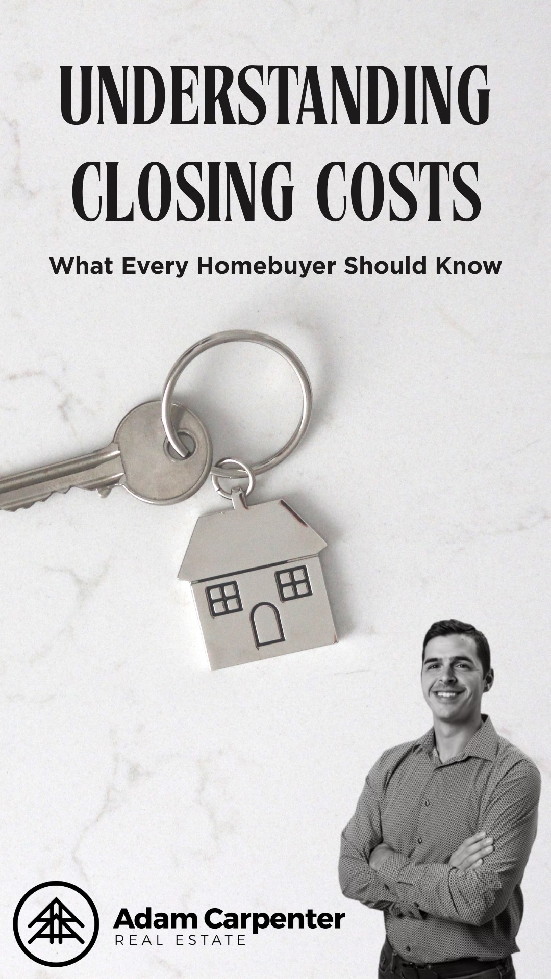Understanding Closing Costs: What Every Homebuyer Should Know