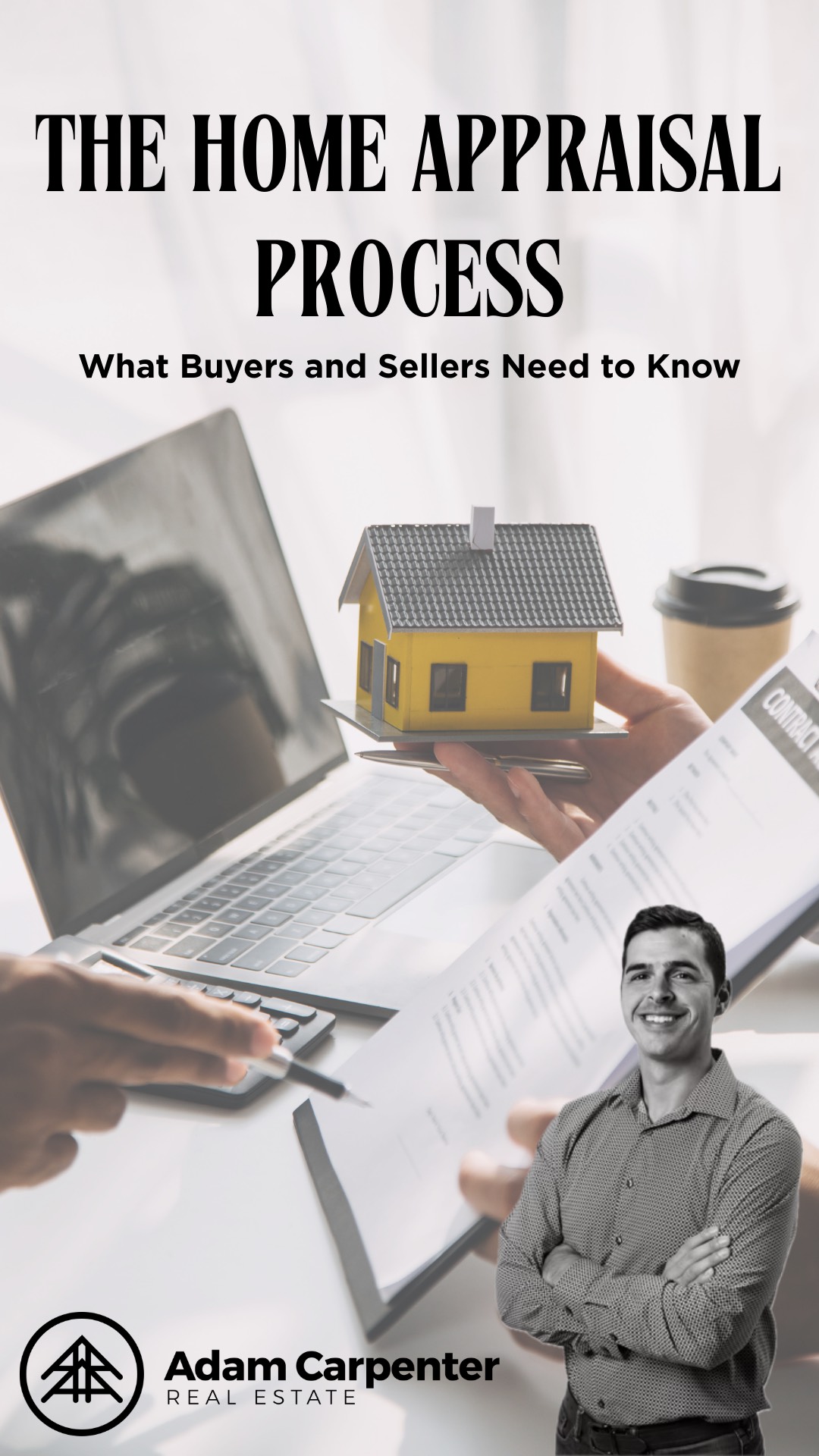 The Home Appraisal Process: What Buyers and Sellers Need to Know